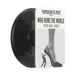 Who Runs the World — MagSafe PopGrip - US 18080